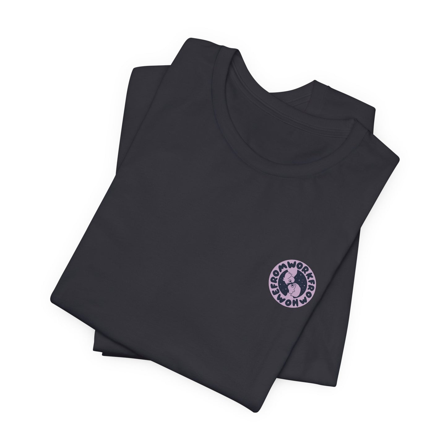 Work From Home Badge Adult Unisex T-Shirt