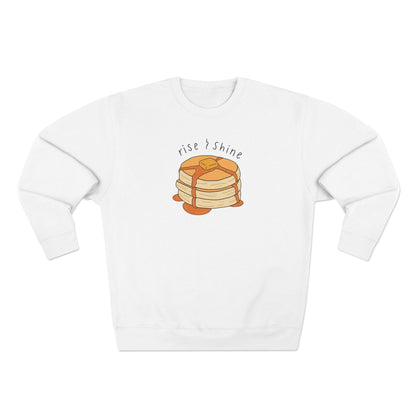 Rise & Shine Unisex Sweatshirt