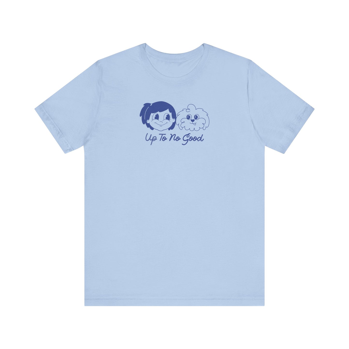 Always Up to No Good Adult T-Shirt
