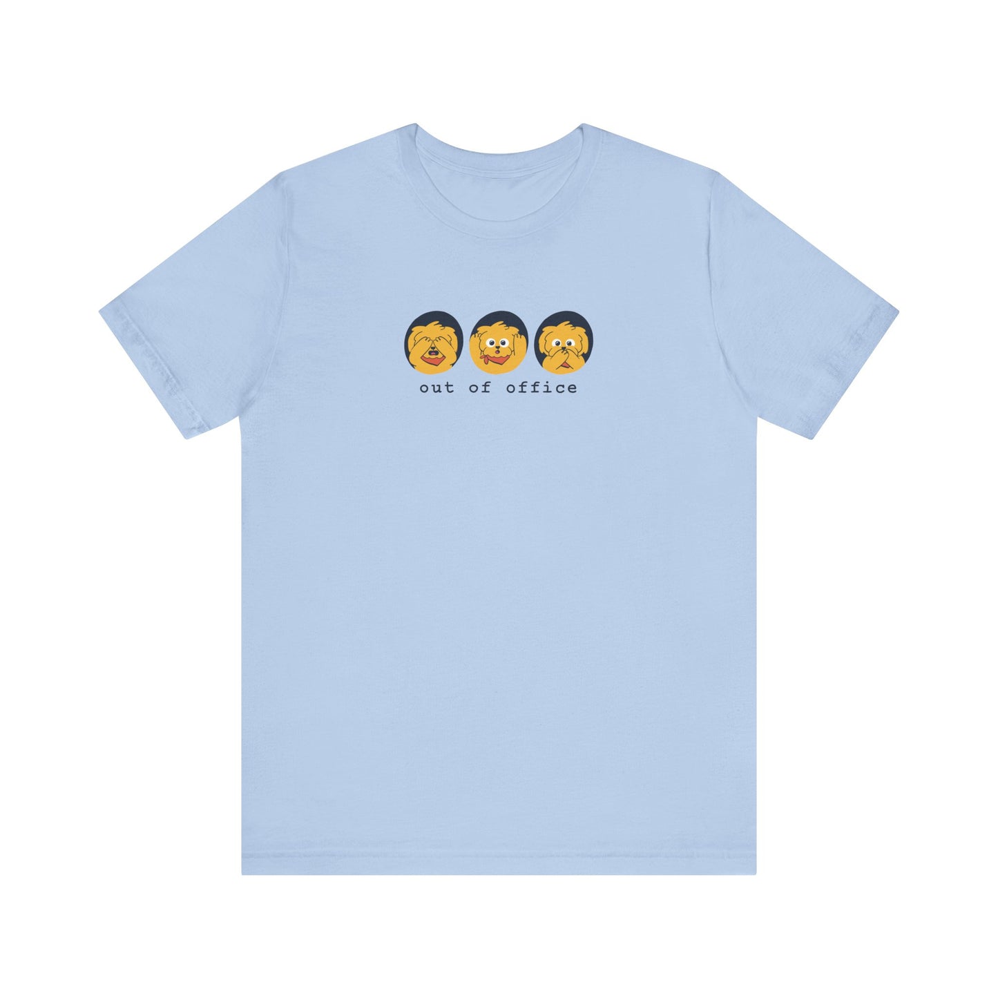 Out of Office Adult Unisex T-Shirt