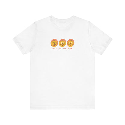 Out of Office Adult Unisex T-Shirt